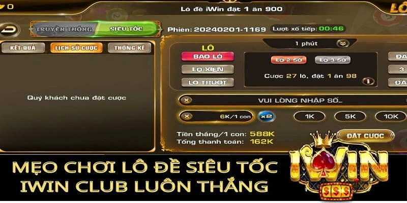 Khám Phá Cách Chơi Lô Đề Siêu Tốc Iwin Đơn Giản 3 Chiến lược chơi Lô Đề siêu tốc iWin